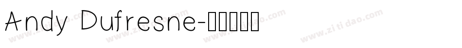 Andy Dufresne字体转换